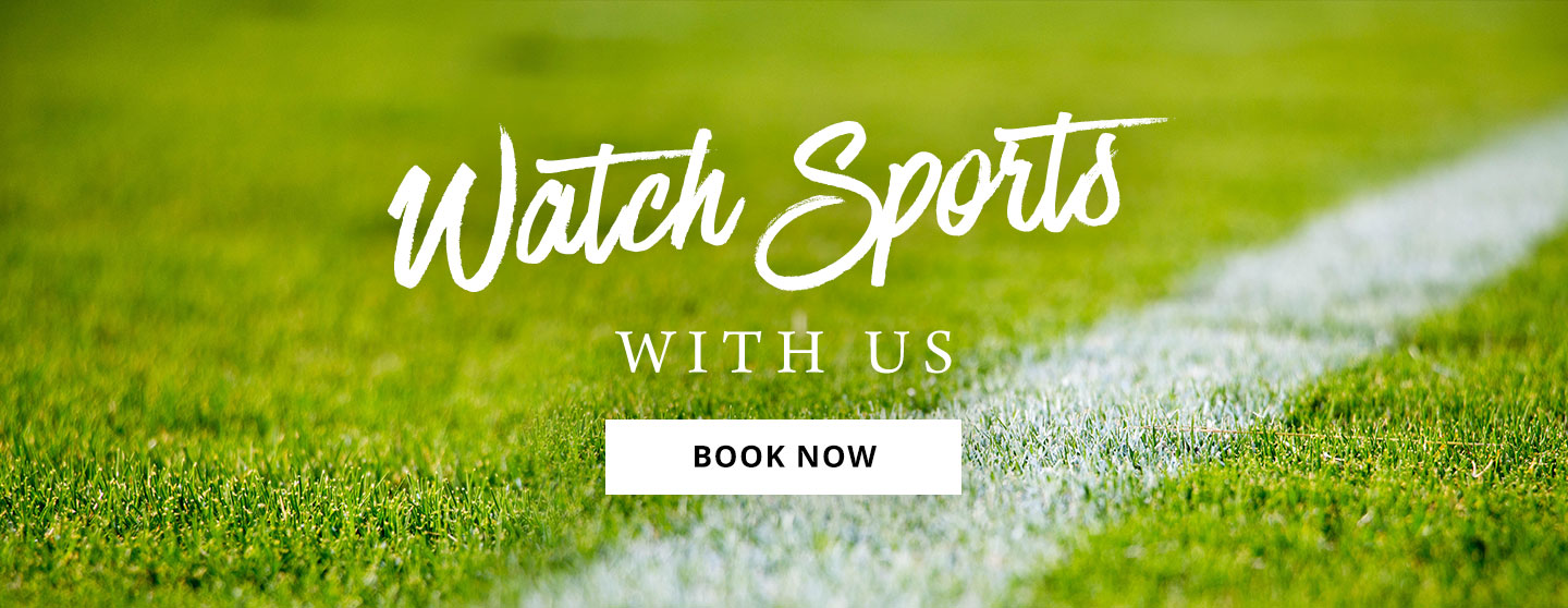 Watch Sport at One Kew Road
